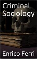 Criminal Sociology