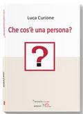 Che cos’è una persona?