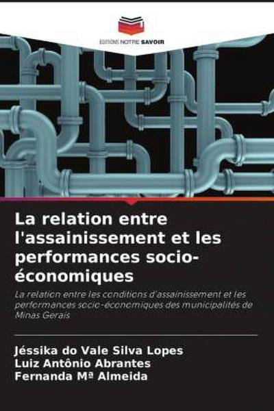 La relation entre l’assainissement et les performances socio-économiques
