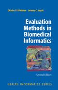 Evaluation Methods in Biomedical Informatics