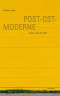 Post-Ost-Moderne