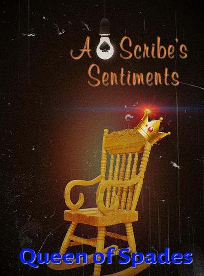 Scribe’s Sentiments
