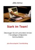 Stark im Team!