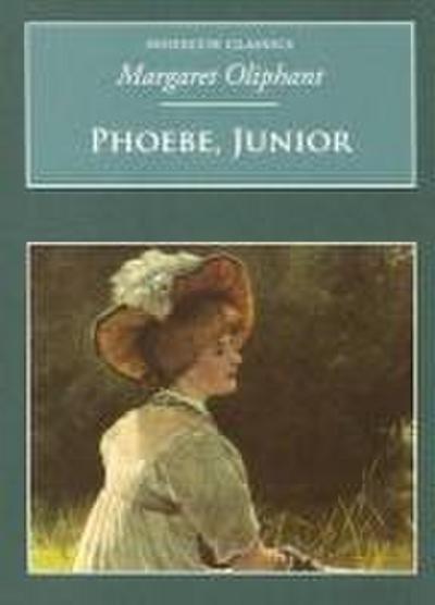 Phoebe, Junior: Nonsuch Classics