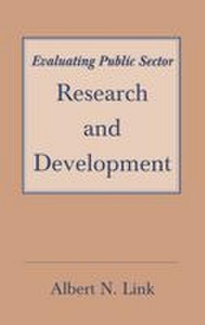 Evaluating Public Sector Research and Development