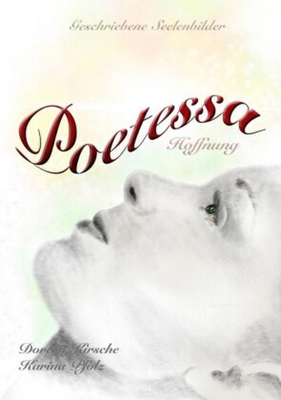 Poetessa - Hoffnung