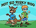 Not So Risky Roo