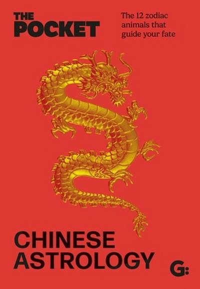 The Pocket Chinese Astrology