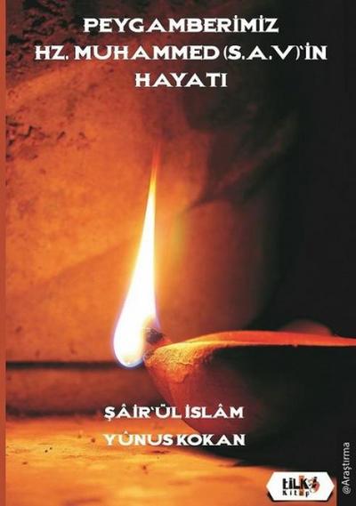 Peygamberimiz Hz. Muhammed SAVin Hayati