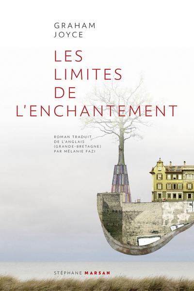 Les Limites de l’enchantement