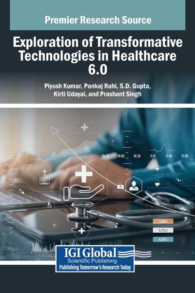 Exploration of Transformative Technologies in Healthcare 6.0