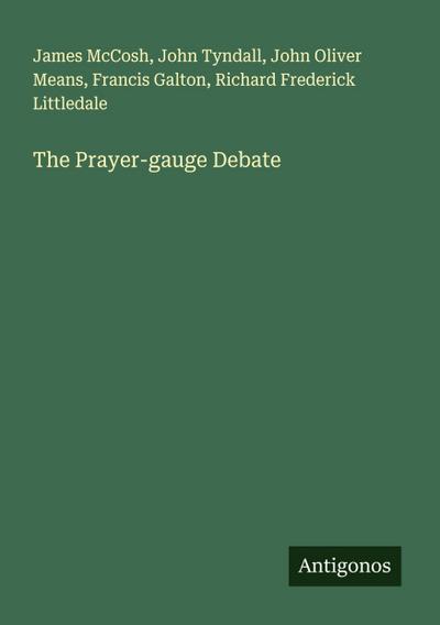 The Prayer-gauge Debate