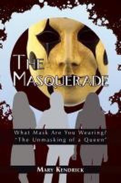 The Masquerade