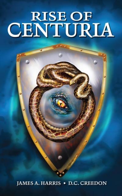 Fall of Centuria Volume 2 Rise of Centuria