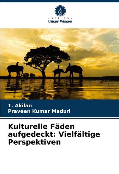 Kulturelle Fäden aufgedeckt: Vielfältige Perspektiven