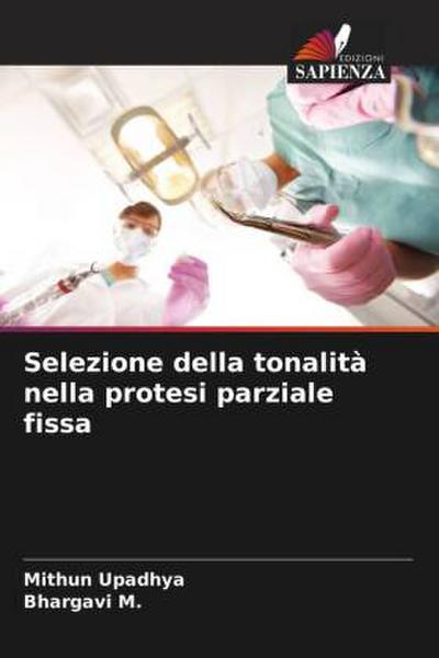 Selezione della tonalità nella protesi parziale fissa