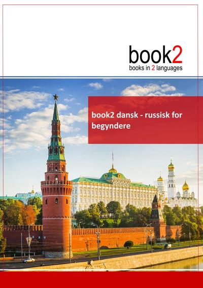 book2 dansk - russisk  for begyndere - Johannes Schumann