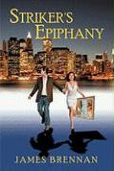 Striker’s Epiphany --2nd Edition