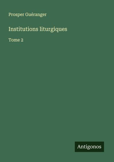 Institutions liturgiques