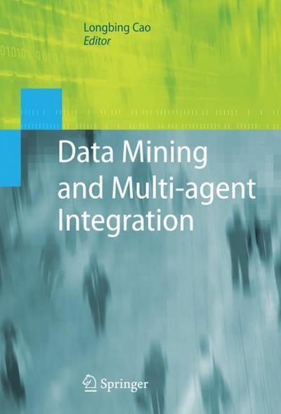 Agents and Data Mining Interaction