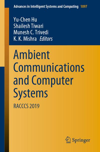 Ambient Communications and Computer Systems