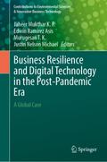 Business Resilience and Digital Technology in the Post-Pandemic Era