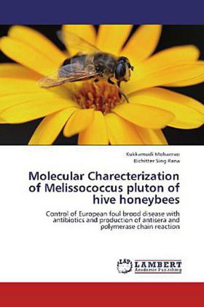 Molecular Charecterization of Melissococcus pluton of hive honeybees