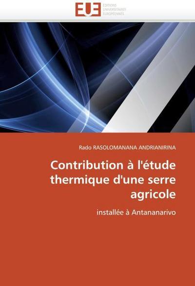 Contribution à l’’étude thermique d’’une serre agricole