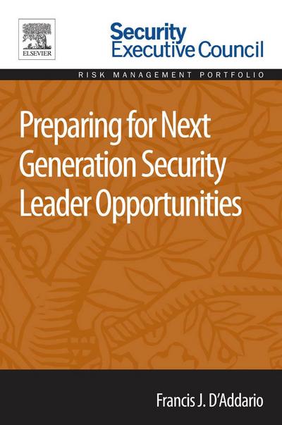 Preparing for Next Generation Security Leader Opportunities
