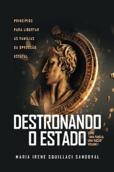 Destronando o Estado