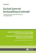Das Duale System der Berufsausbildung als Leitmode