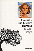 Peut-etre une histoire d’amour