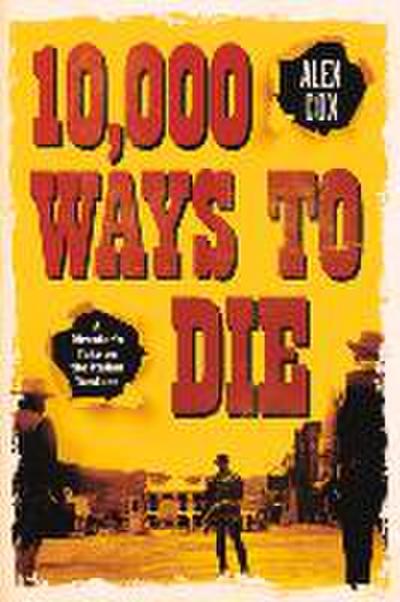 10,000 Ways to Die