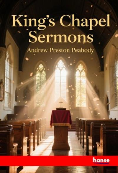 King’s Chapel Sermons
