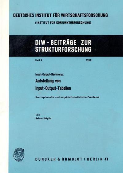 Input-Output-Rechnung: Aufstellung von Input-Output-Tabellen.