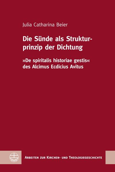 Die Sünde als Strukturprinzip der Dichtung