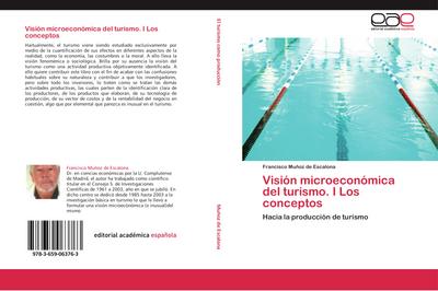 Visión microeconómica del turismo. I Los conceptos