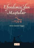 Efendimiz’den Mustular (Hz. Muhammed, #4)