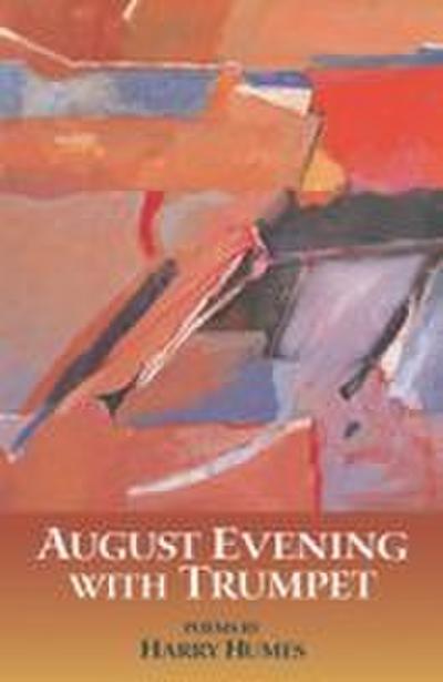 August Evening with Trumpet