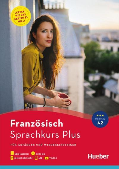 Sprachkurs Plus Französisch. Buch mit MP3-CD, Online-Übungen, App und Videos