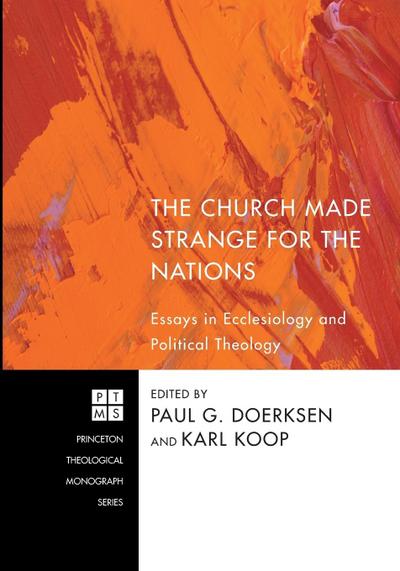 The Church Made Strange for the Nations