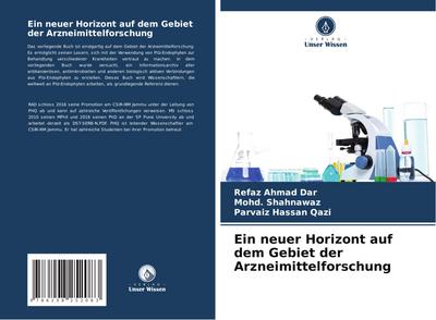 Ein neuer Horizont auf dem Gebiet der Arzneimittelforschung