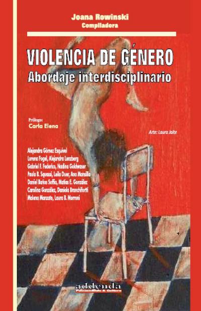 Violencia de Género. Abordaje interdisciplinario