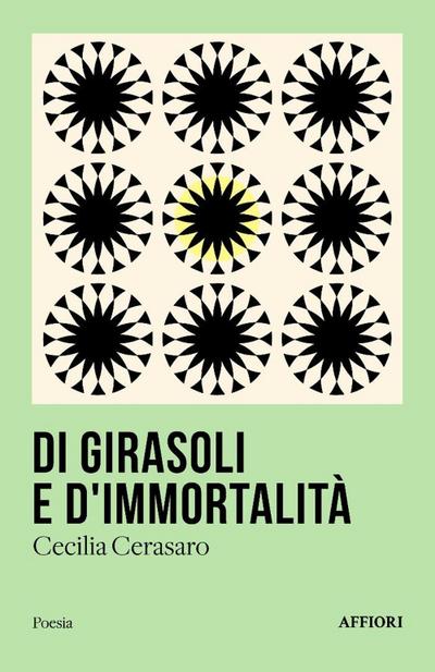 Di girasoli e d’immortalità
