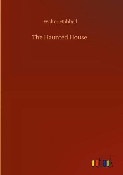 The Haunted House