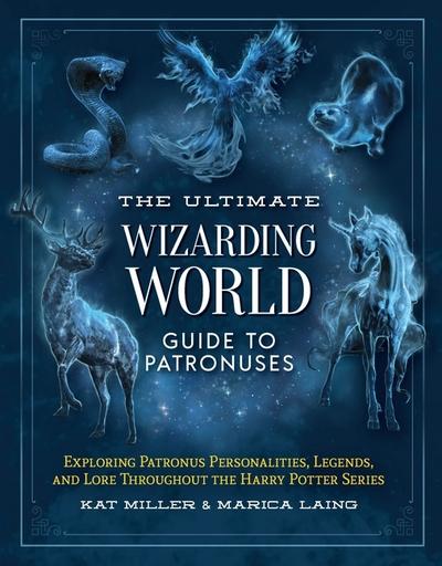 The Ultimate Wizarding World Guide to Patronuses