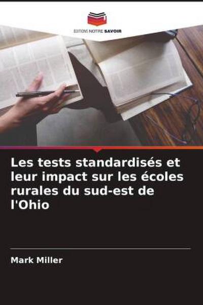Les tests standardisés et leur impact sur les écoles rurales du sud-est de l’Ohio