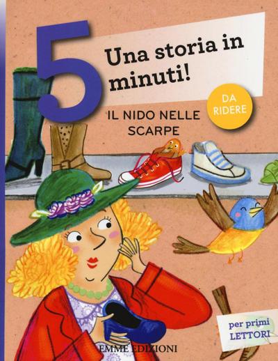 Il nido nelle scarpe. Una storia in 5 minuti!