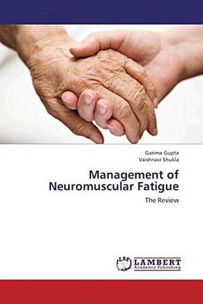 Management of Neuromuscular Fatigue
