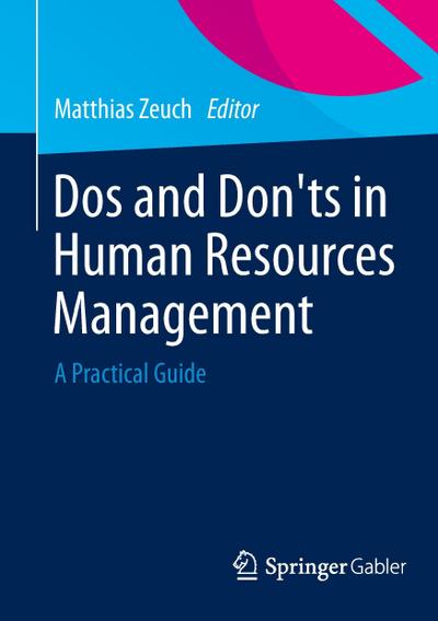 Dos and Don¿ts in Human Resources Management